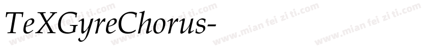TeXGyreChorus字体转换