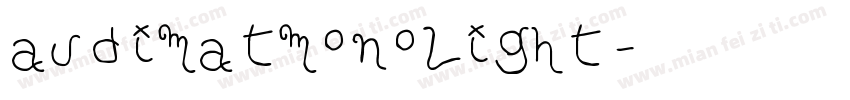 audimatmonolight字体转换
