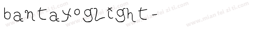 bantayoglight字体转换
