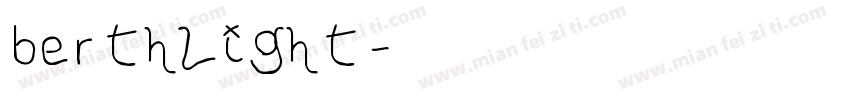 berthlight字体转换