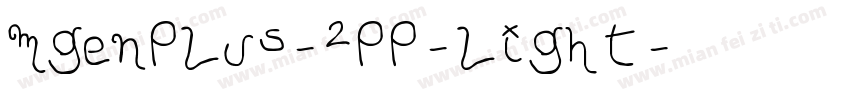 mgenplus-2pp-light字体转换