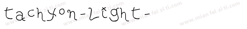 tachyon-light字体转换