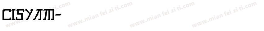 Cisyam字体转换