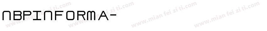 NBPINFORMA字体转换