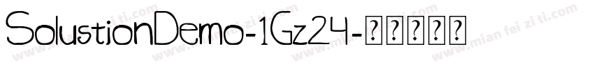 SolustionDemo-1Gz24字体转换