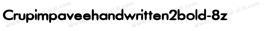 Crupimpaveehandwritten2bold-8z9g字体转换