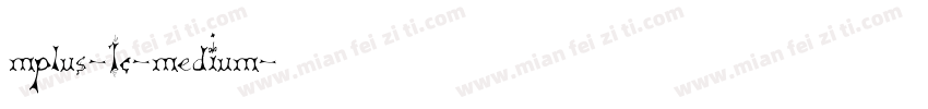 mplus-1c-medium生成器字体转换