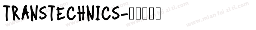 TRANSTECHNICS字体转换