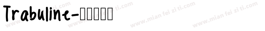 Trabuline字体转换