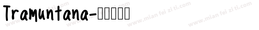 Tramuntana字体转换