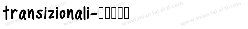 transizionali字体转换