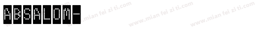 ABSALOM字体转换