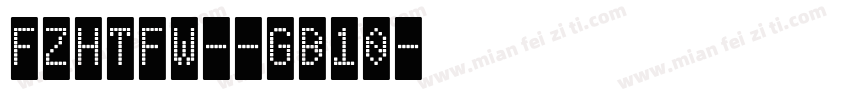 FZHTFW--GB10字体转换