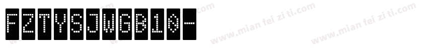 FZTYSJWGB10字体转换