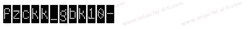 fzckk_gbk10字体转换