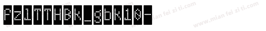 fzlTTHBk_gbk10字体转换