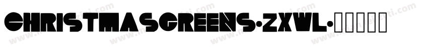 ChristmasGreens-zXWl字体转换