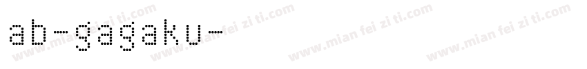 ab-gagaku字体转换