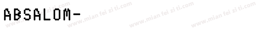 ABSALOM字体转换