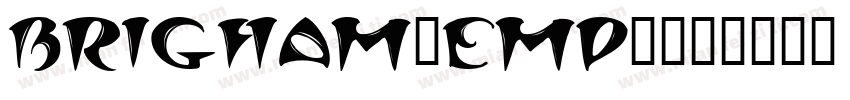 Brigham-EMp9字体转换