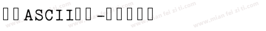 强制ASCII字体字体转换