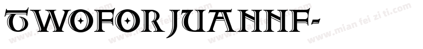 TwoForJuanNF字体转换