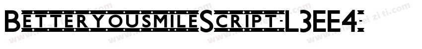 BetteryousmileScript-L3EE4字体转换