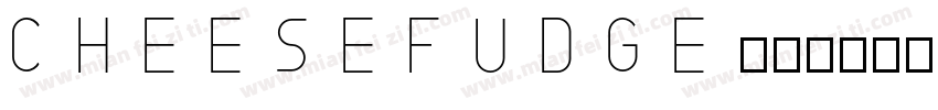 cheesefudge字体转换