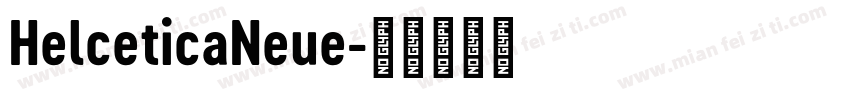 HelceticaNeue字体转换