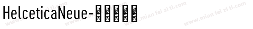 HelceticaNeue字体转换
