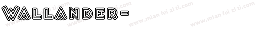 Wallander字体转换