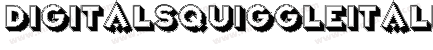 DigitalSquiggleItalic-ALRrm字体转换