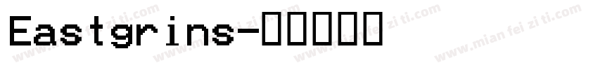 Eastgrins字体转换