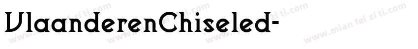 VlaanderenChiseled字体转换