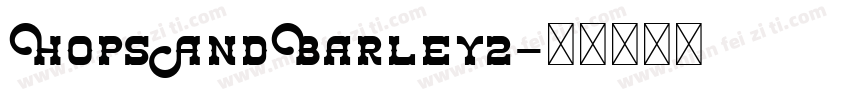 HopsAndBarley2字体转换