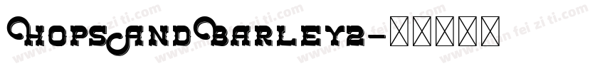 HopsAndBarley2字体转换