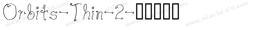 Orbits-Thin-2字体转换