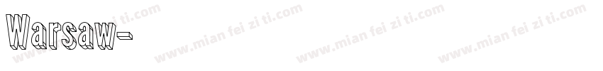 Warsaw字体转换