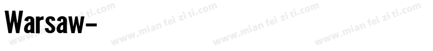 Warsaw字体转换