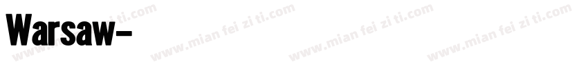 Warsaw字体转换