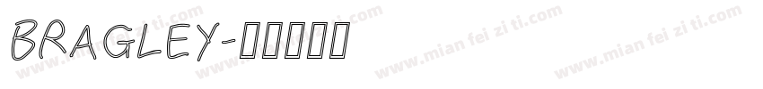 BRAGLEY字体转换
