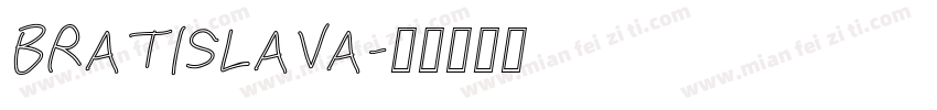 BRATISLAVA字体转换