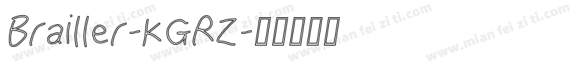 Brailler-KGRZ字体转换