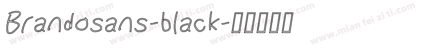 Brandosans-black字体转换
