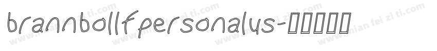 brannbollfpersonalus字体转换