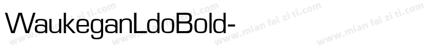 WaukeganLdoBold字体转换