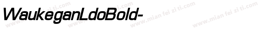 WaukeganLdoBold字体转换