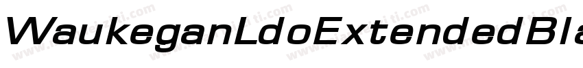 WaukeganLdoExtendedBlack字体转换