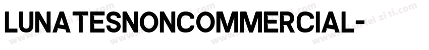 LunatesNonCommercial字体转换