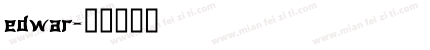edwar字体转换